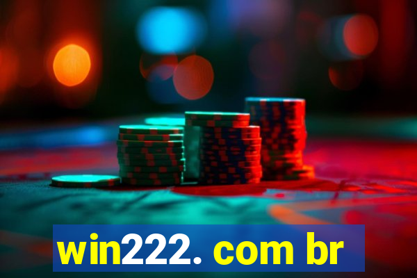 win222. com br